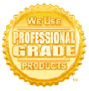 We Use Professional Grade Products